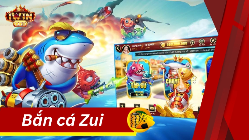 Game Bắn Cá Zui IWIN Trải Nghiệm Săn Thưởng Online Hot Nhất 2024